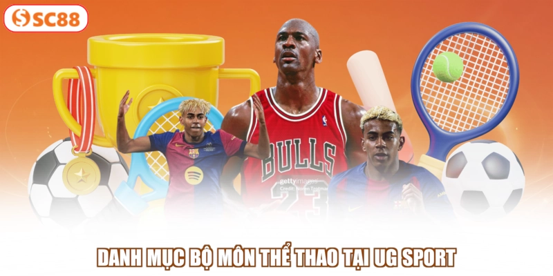 Danh mục bộ môn thể thao tại UG Sport
